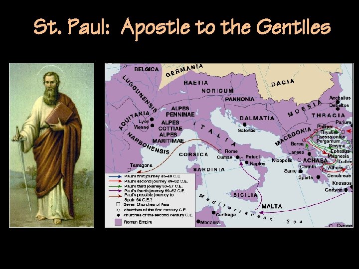 St. Paul: Apostle to the Gentiles 