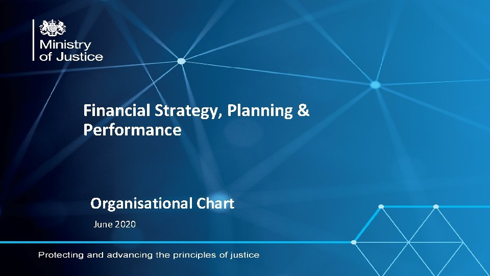 Financial Strategy, Planning & Performance Organisational Chart June 2020 Financial Strategy, Planning & Performance Organisational Chart June 2020