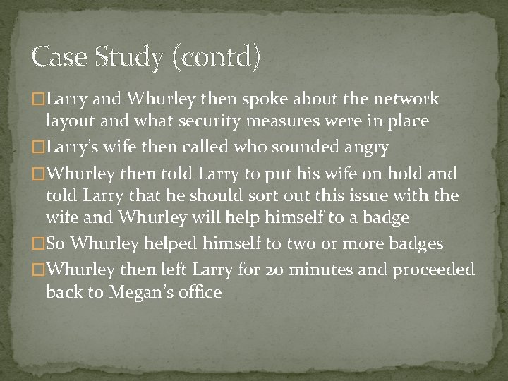 Case Study (contd) �Larry and Whurley then spoke about the network layout and what