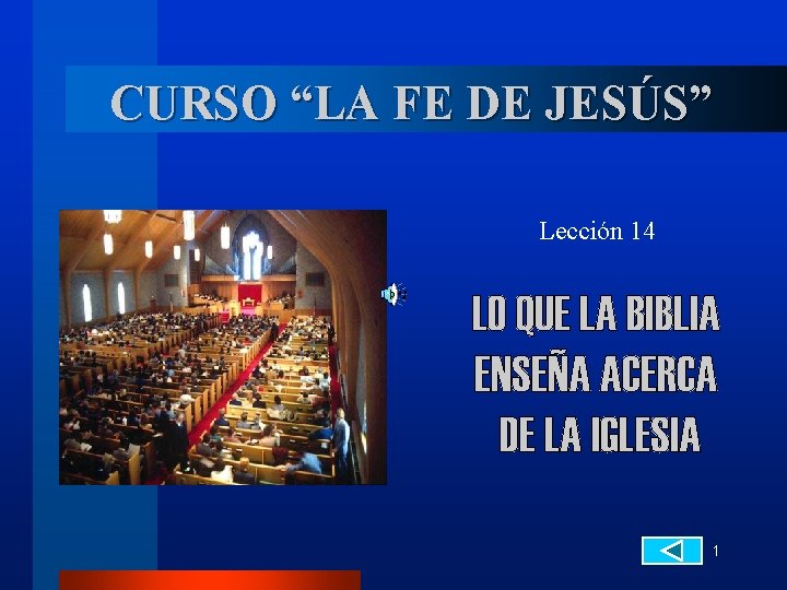 CURSO LA FE DE JESS Leccin 14 1