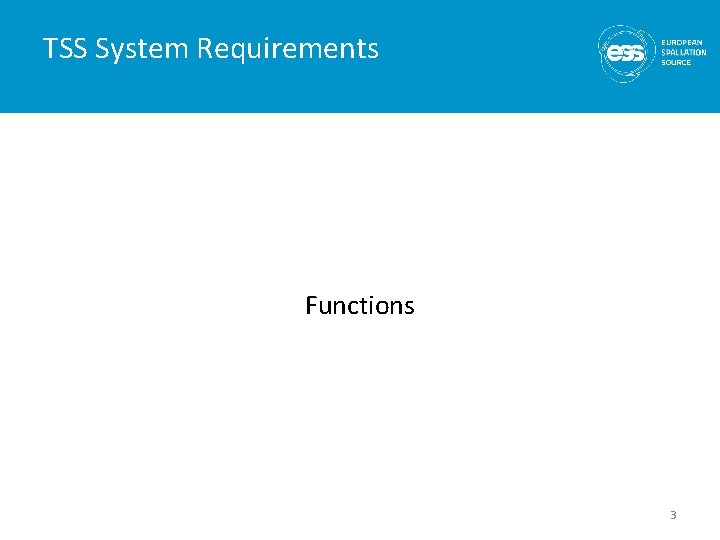 TSS System Requirements Functions 3 