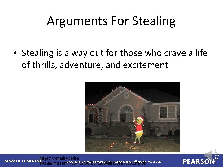 Arguments For Stealing • Stealing is a way out for those who crave a