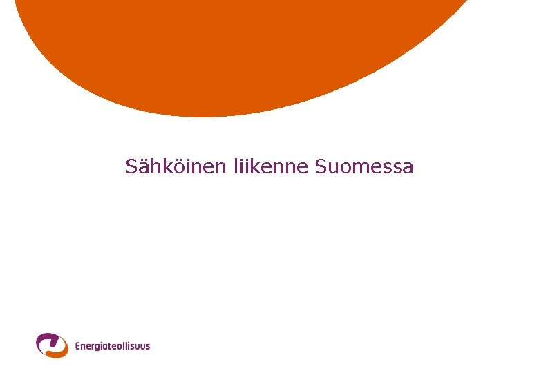 Sähköinen liikenne Suomessa 