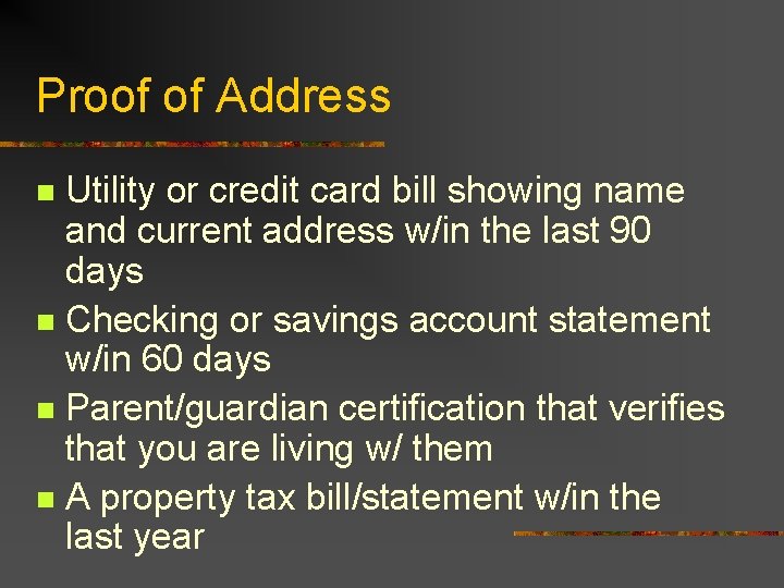 Proof of Address Utility or credit card bill showing name and current address w/in