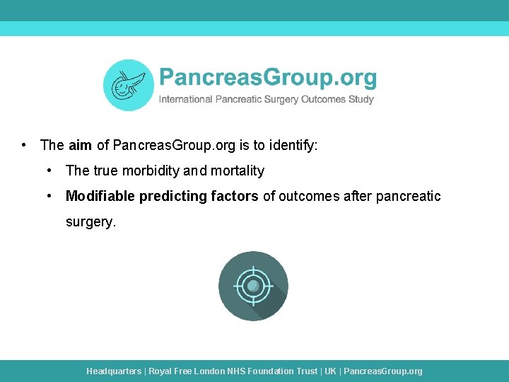 • The aim of Pancreas. Group. org is to identify: • The true • The aim of Pancreas. Group. org is to identify: • The true