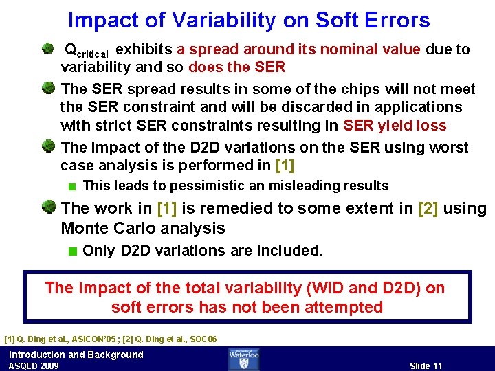 Impact of Variability on Soft Errors Qcritical exhibits a spread around its nominal value