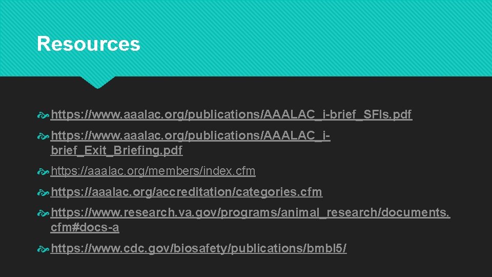 Resources https: //www. aaalac. org/publications/AAALAC_i-brief_SFIs. pdf https: //www. aaalac. org/publications/AAALAC_ibrief_Exit_Briefing. pdf https: //aaalac. org/members/index. Resources https: //www. aaalac. org/publications/AAALAC_i-brief_SFIs. pdf https: //www. aaalac. org/publications/AAALAC_ibrief_Exit_Briefing. pdf https: //aaalac. org/members/index.