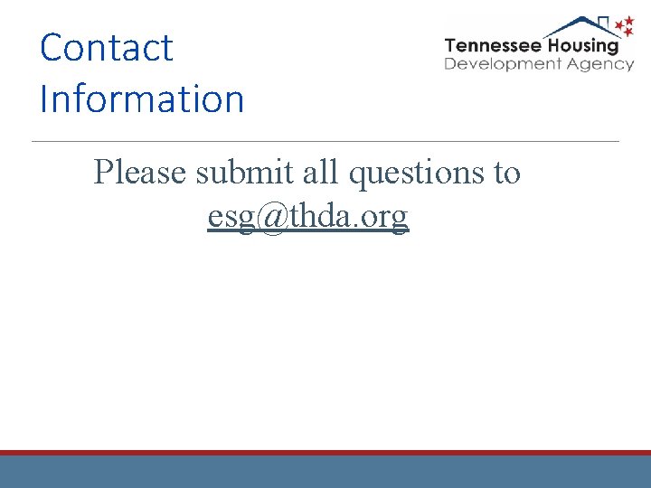 Contact Information Please submit all questions to esg@thda. org Contact Information Please submit all questions to esg@thda. org