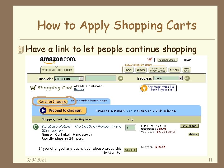 How to Apply Shopping Carts 4 Have a link to let people continue shopping