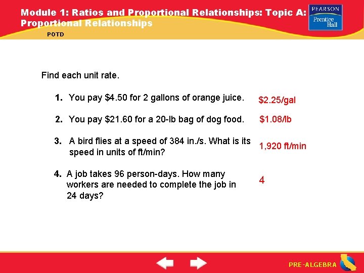Module 1: Ratios and Proportional Relationships: Topic A: Proportional Relationships POTD Find each unit