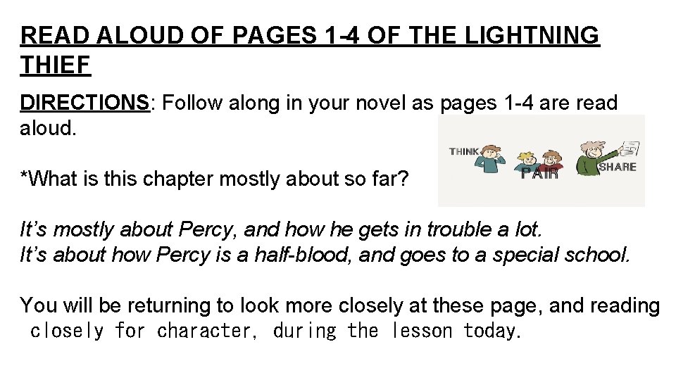 READ ALOUD OF PAGES 1 -4 OF THE LIGHTNING THIEF DIRECTIONS: Follow along in