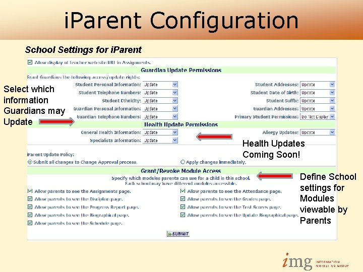 i. Parent Configuration School Settings for i. Parent Select which information Guardians may Update