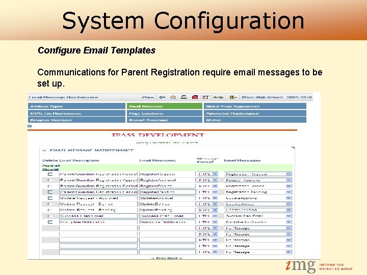 System Configuration Configure Email Templates Communications for Parent Registration require email messages to be