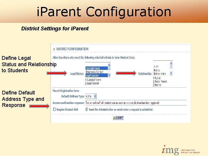 i. Parent Configuration District Settings for i. Parent Define Legal Status and Relationship to