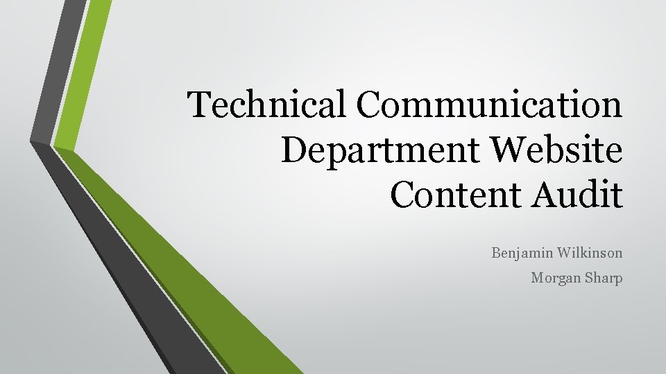 Technical Communication Department Website Content Audit Benjamin Wilkinson Morgan Sharp 