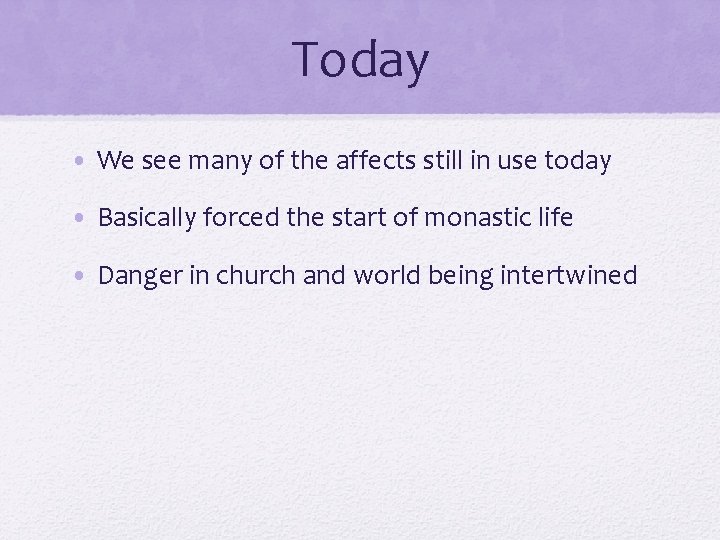 Today • We see many of the affects still in use today • Basically