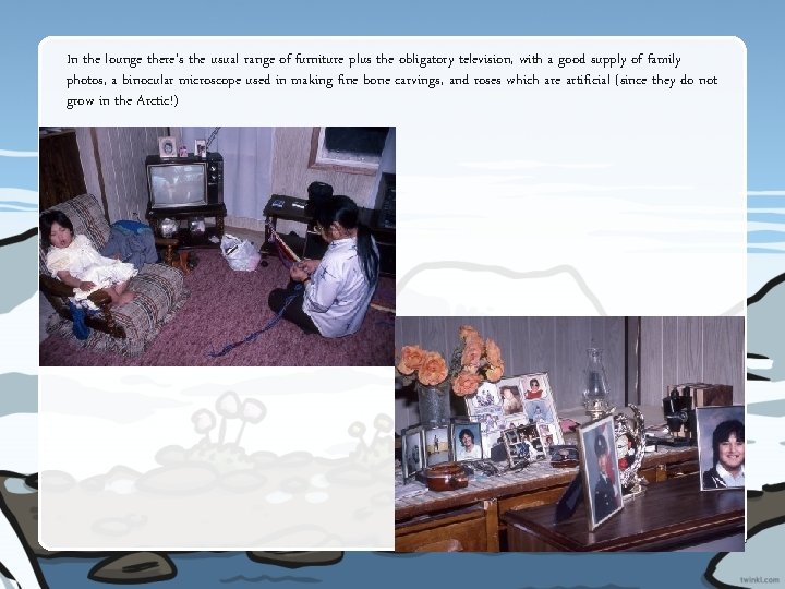 In the lounge there's the usual range of furniture plus the obligatory television, with