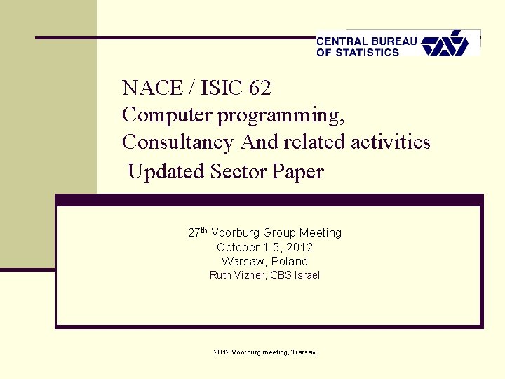 NACE / ISIC 62 Computer programming, Consultancy And related activities Updated Sector Paper 27