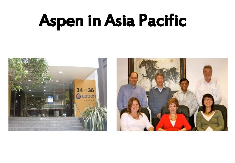 Aspen in Asia Pacific 