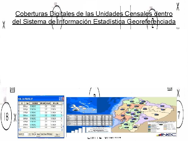 Coberturas Digitales de las Unidades Censales dentro del Sistema de Información Estadística Georeferenciada 