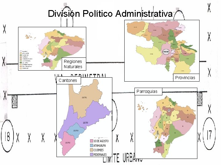 División Político Administrativa Regiones Naturales Provincias Cantones Parroquias 
