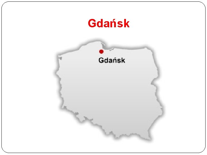 Gdańsk 