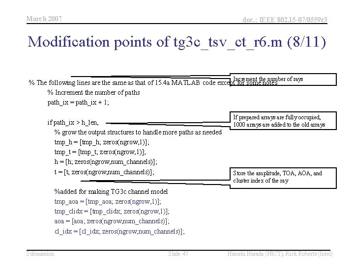 March 2007 doc. : IEEE 802. 15 -07/0559 r 3 Modification points of tg
