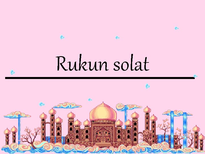 Rukun solat 
