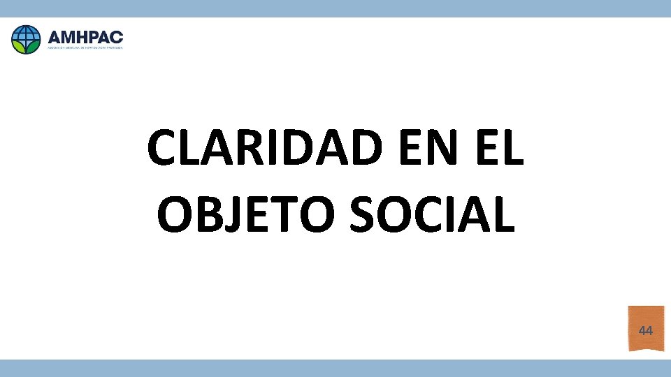 CLARIDAD EN EL OBJETO SOCIAL 44 