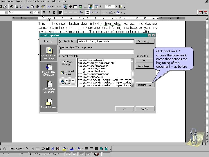 Click bookmark / choose the bookmark name that defines the beginning of the document