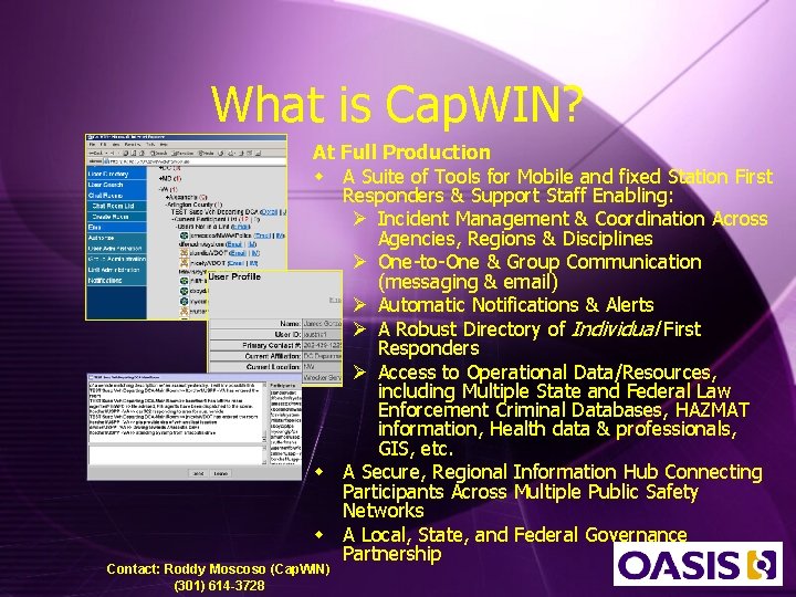 What is Cap. WIN? At Full Production w A Suite of Tools for Mobile
