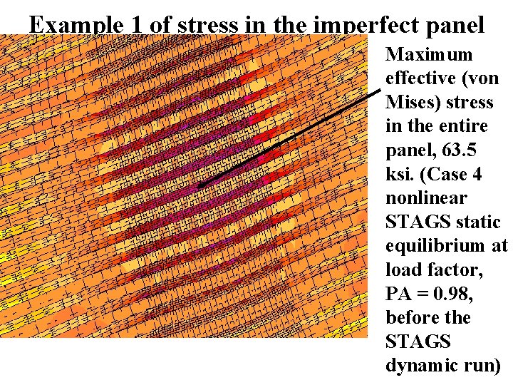 Example 1 of stress in the imperfect panel Maximum effective (von Mises) stress in