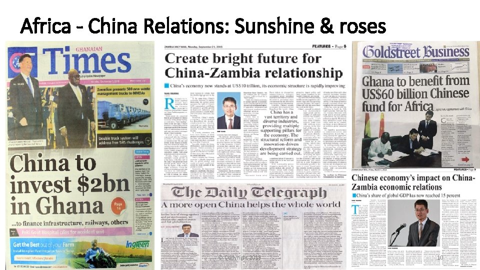 Africa - China Relations: Sunshine & roses © Copyright 2018 10 