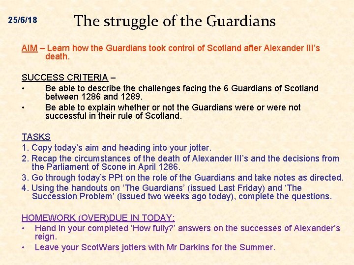 25/6/18 The struggle of the Guardians AIM – Learn how the Guardians took control