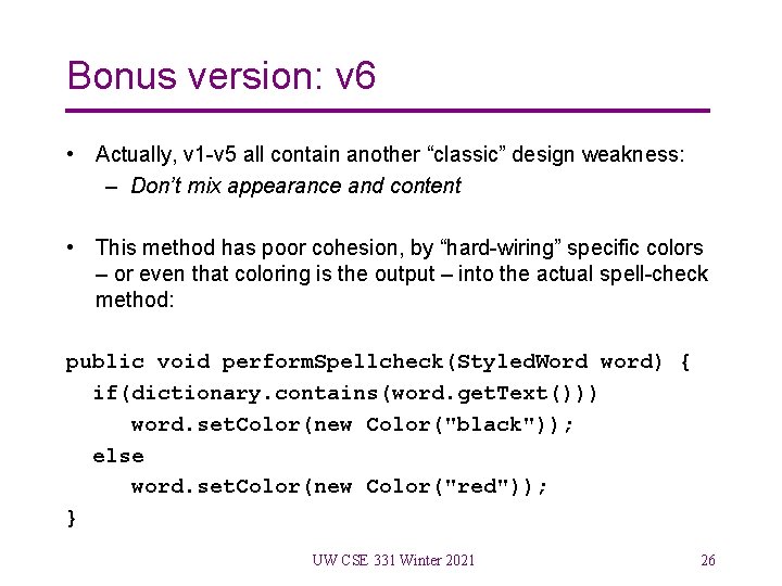 Bonus version: v 6 • Actually, v 1 -v 5 all contain another “classic”