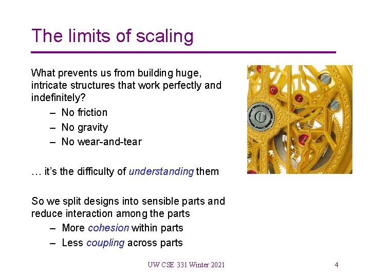 The limits of scaling What prevents us from building huge, intricate structures that work