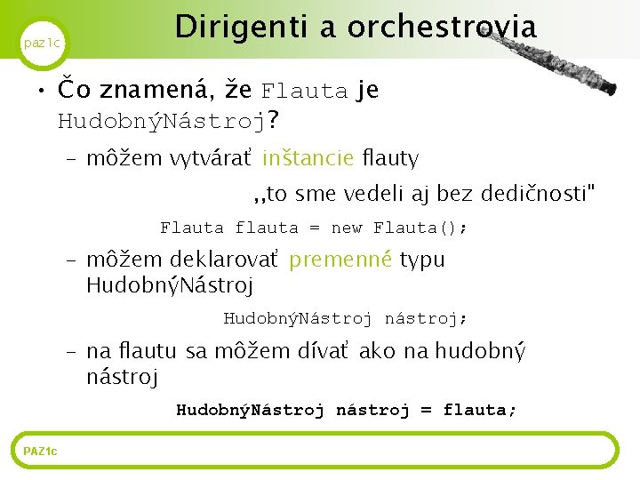 paz 1 c Dirigenti a orchestrovia • Čo znamená, že Flauta je HudobnýNástroj? –
