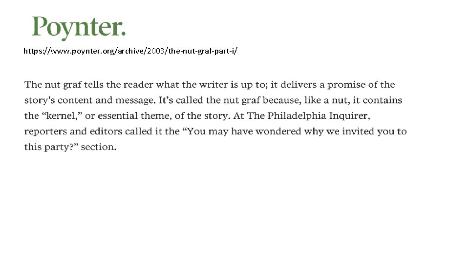 https: //www. poynter. org/archive/2003/the-nut-graf-part-i/ 