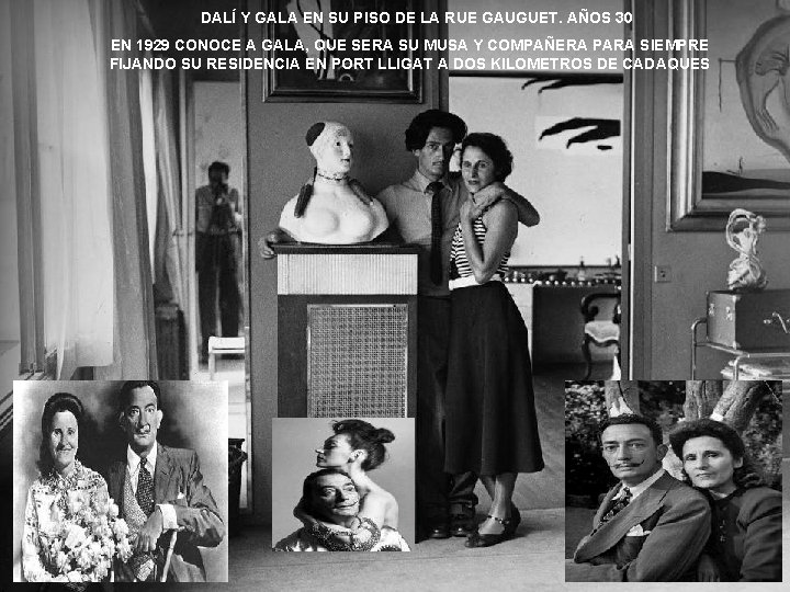 DALÍ Y GALA EN SU PISO DE LA RUE GAUGUET. AÑOS 30 EN 1929