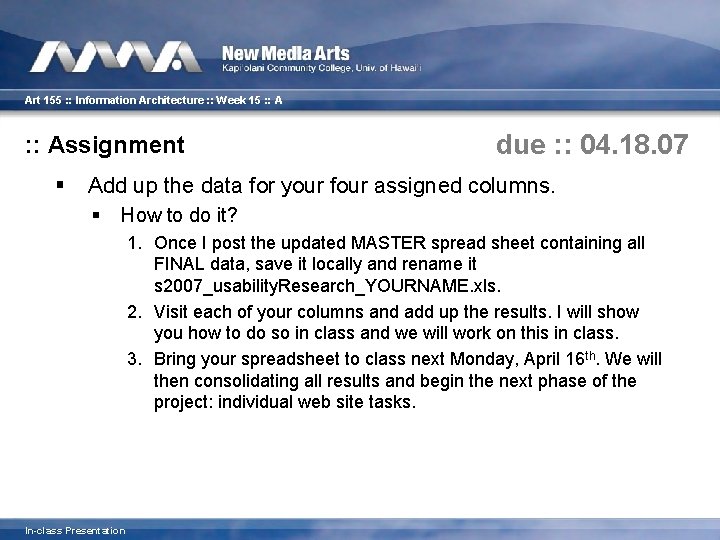 Art 155 : : Information Architecture : : Week 15 : : Assignment §