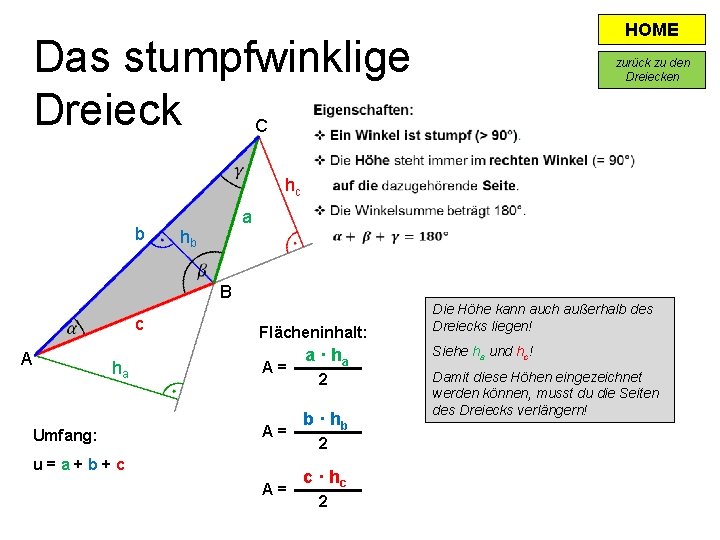 HOME Das stumpfwinklige Dreieck C zurück zu den Dreiecken hc b a hb B