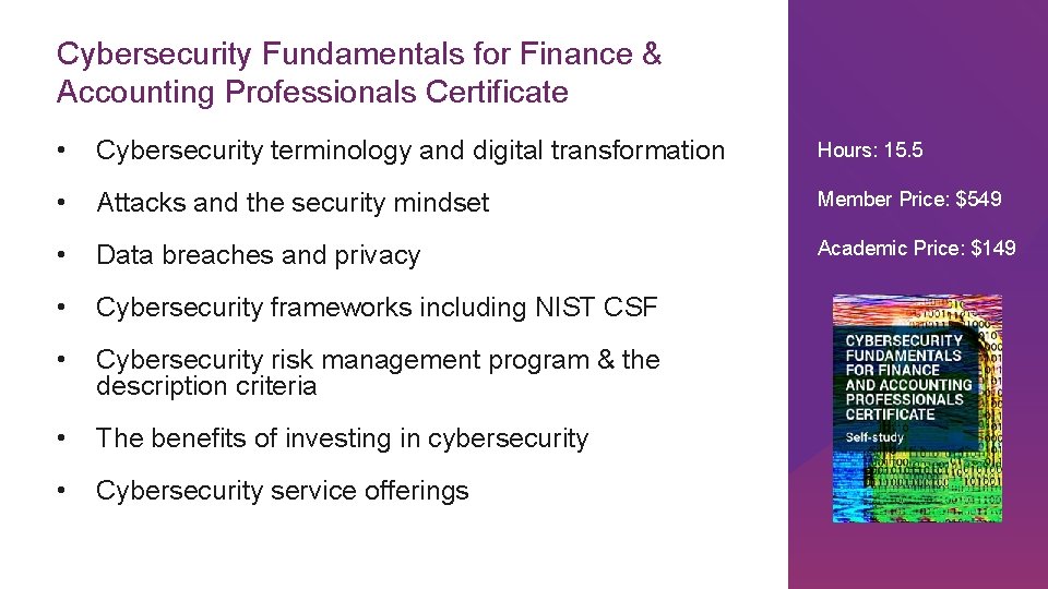 Cybersecurity Fundamentals for Finance & Accounting Professionals Certificate • Cybersecurity terminology and digital transformation