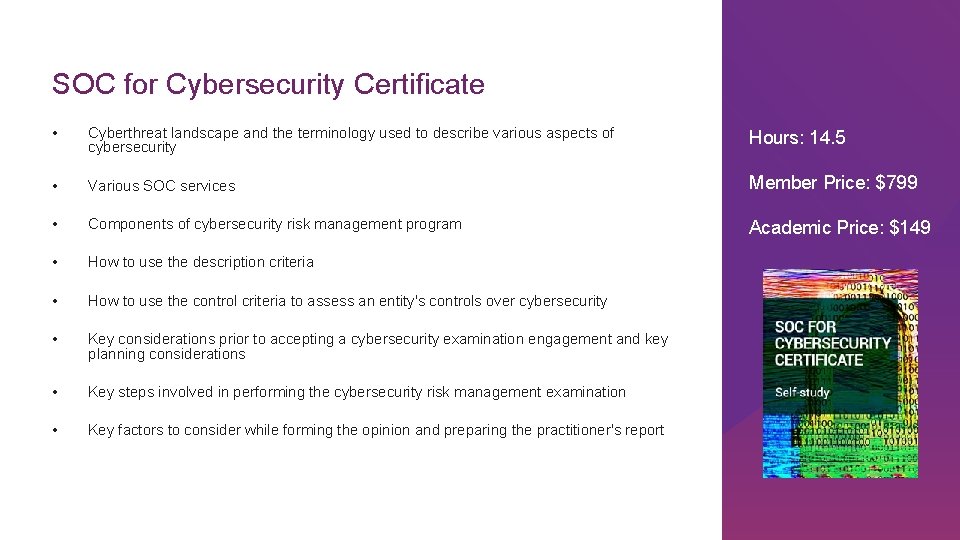 SOC for Cybersecurity Certificate • Cyberthreat landscape and the terminology used to describe various