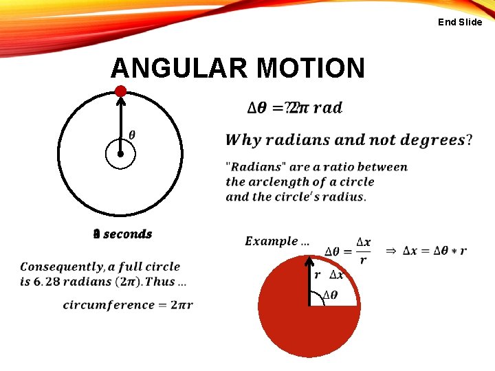 End Slide ANGULAR MOTION 