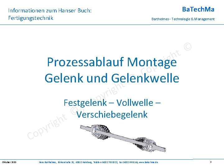 Ba. Tech. Ma Informationen zum Hanser Buch: Fertigungstechnik Barthelmes - Technologie & Management ©