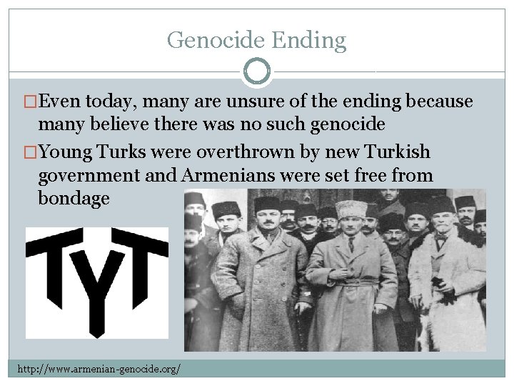 Genocide Ending �Even today, many are unsure of the ending because many believe there