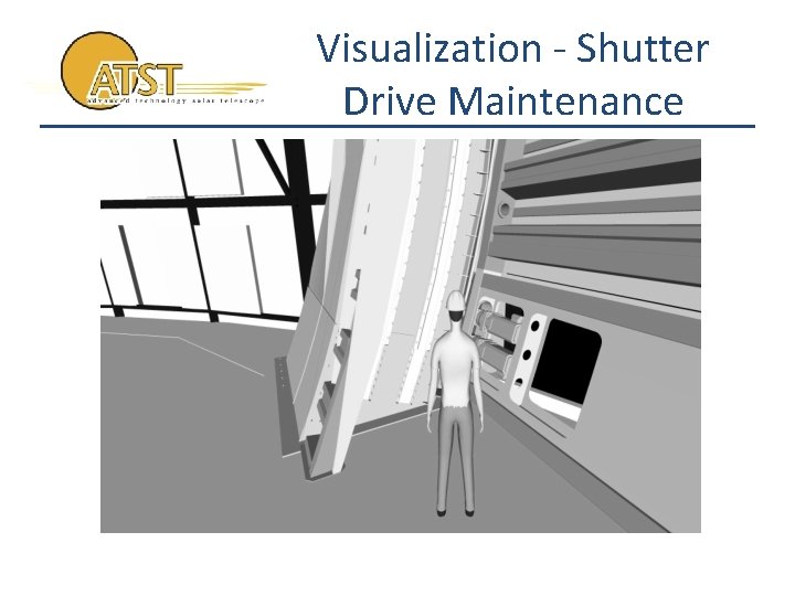 Visualization - Shutter Drive Maintenance 