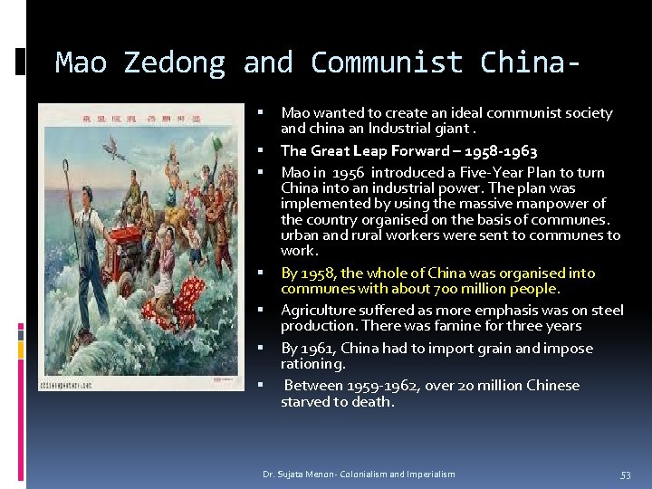 Mao Zedong and Communist China Mao wanted to create an ideal communist society and