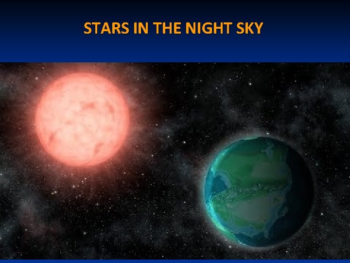 STARS IN THE NIGHT SKY 