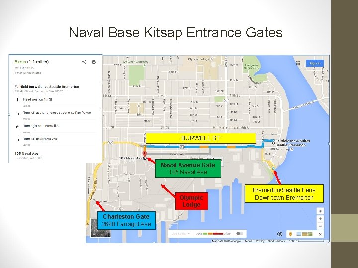 Naval Base Kitsap Entrance Gates BURWELL ST Naval Avenue Gate 105 Naval Ave Olympic